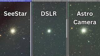 SeeStar vs DSLR vs Cooled Astro Camera: How do they compare?