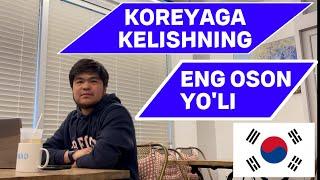 KOREYAGA BORISHNING ENG OSON YO'LI