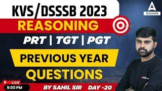 KVS 2023 Preparation | KVS PRT, TGT & PGT Reasoning | Previous Year Questions #20 | By Sahil Sir