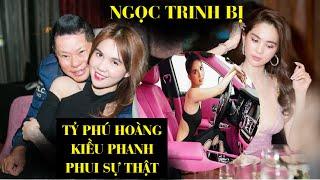 "Phanh Phui" Clip Tỷ Phú Hoàng Kiều Tố Ngọc Trinh Từng Đòi Xế Hộp 20 Tỷ