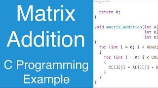 Matrix Addition | C Programming Example