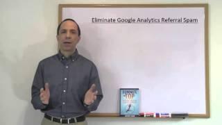 How to Eliminate Referral Spam in Google Analytics Data