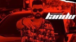 Landu (Official Video) | Mandeep Kairon | Gill Sarhali | Mr DEE | New Punjabi Song 2023