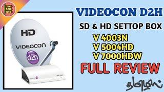Videocon D2H SD & HD settop Box full review Tamil