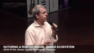 Nurturing a Robust Social Games Ecosystem | Sean RYAN