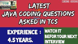 TCS Java coding questions | 4.5  Years of Experience | Selected