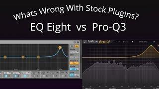 What's Wrong With Stock Plugins? Ableton Live EQ8 vs FabFilter Pro Q3