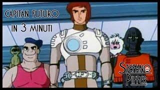 Capitan Futuro in tre minuti