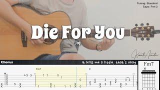 Die For You - Joji | Fingerstyle Guitar | TAB + Chords + Lyrics