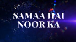 Samaa Hai Noor Ka - Episode 01 - Kaif Attari - FGN Channel