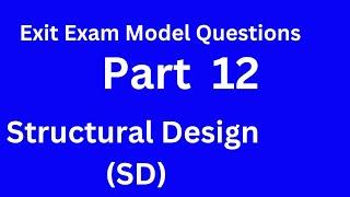 Exit Exam Model Questions Structural Design Part 12