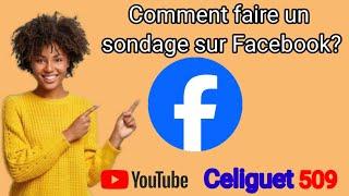 Comment faire un sondage sur facebook