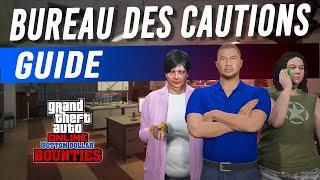 LE BUREAU DES CAUTIONS, GUIDE COMPLET, BON BUSINESS | GTA ONLINE