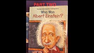 Mima’s Story Time - Part 2 of Who is Albert Einstein