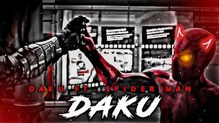 Daku X Spider Man Edit//Daku Ft. Spider Man Edit // Spidy Edit // Status King //#daku #shorts