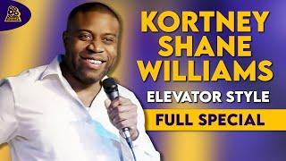 Kortney Shane Williams | Elevator Style (Full Special)