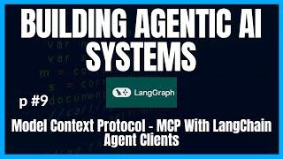 Model Context Protocol With LangChain Agents | Building From Scratch | MCP for Beginners