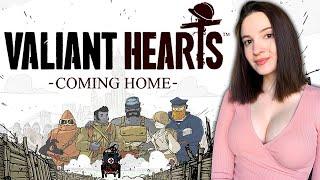 VALIANT HEARTS COMING HOME | Полное Прохождение ВАЛИАНТ ХАРТС 2 на Русском | Обзор | Стрим