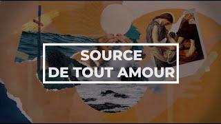 Source de tout amour | Emmanuel Music