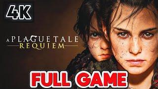 A PLAGUE TALE REQUIEM Gameplay Walkthrough FULL GAME (4K 60FPS) - No Commentary