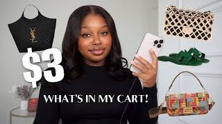 $3 CHANEL?! BADDIE ON A BUDGET! WHAT'S IN MY CART! "LUXURY EDITION"! AFFORDABLE DESIGNER DUPES!