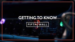 Getting to Know Fifth Wall: What is it like working at Fifth Wall?