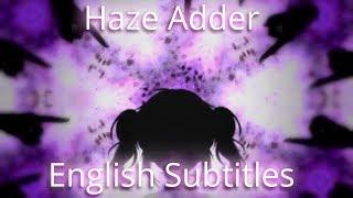 【Zekkai ft. Hatsune Miku】Haze Adder (ヘイズアダー)【English subtitles】