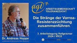 Varroaresistenz 2033 - Dr. Andreas Hoppe - 3. Arbeitstagung Hofgeismar - Beebreed