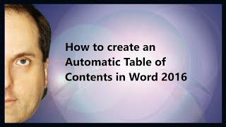 How to create an Automatic Table of Contents in Word 2016