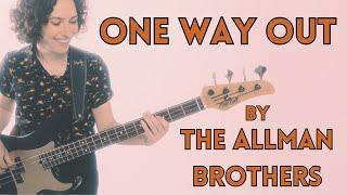 Learn How To Play The Bass Line To "One Way Out" by the Allman Brothers: Blues Bass Lines For Jams