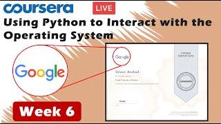 Using Python to Interact with the Operating System Week 6| coursera