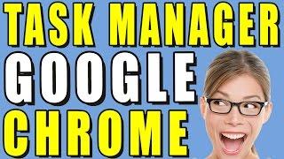 How to Open Task Manager in  Google Chrome | Google Chrome Task Manager