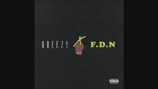 Dreezy - F.D.N Instrumental (Remake)