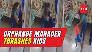 CHILD ABUSE! Woman manager caught on cam THRASHING ORPHANS