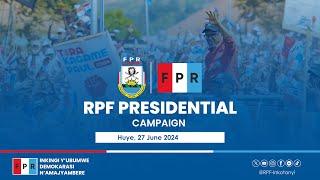 RPF Presidential Campaign | Huye, 27 June 2024