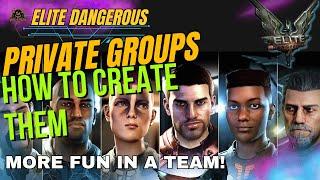 Your Ultimate Guide to Creating Private Groups in Elite Dangerous
