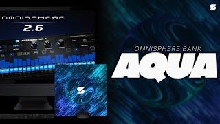 [BEST] Omnisphere Preset Bank - AQUA [POLO G, LIL DURK, THE KID LAROI] R&B Trap Presets 