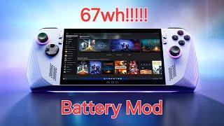 Rog Ally 67wh Battery Mod !!!