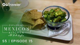 Exploring Mexico's Kitchen with Rick Bayless | S5E15 | Herby Shrimp Cocktail