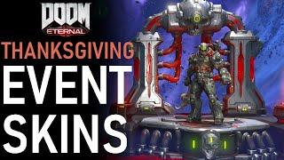 Doom Eternal - ALL Series 7 skins (Thanksgiving Event)