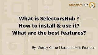 XPath Plugin - SelectorsHub Detailed tutorial with latest features | XPath Tool | CSS Selector Tool