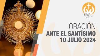 Adoración al Santísimo Miércoles 10 Julio de 2024, Padre Wilson Lopera  Ora Con Dios