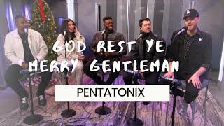 God Rest Ye Merry Gentlemen - Pentatonix live SiriusXM 2023 Christmas interview
