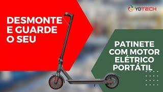 Desmonte e guarde seu patinete com motor elétrico portátil YDTECH - 27003