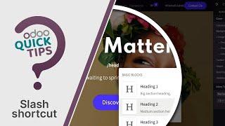 Odoo Quick Tips -  The powerful slash shortcut [Website]