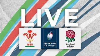 LIVE Wales v England | Match Stream | Six Nations Under-20s 2021