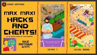#2 Idle Antique Gym - Max Max • Level 9999!  Game Rating  July 2020