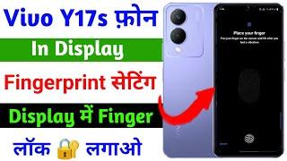 vivo y17s in display fingerprint setting | how to display fingerprint lock on vivo y17s