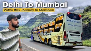 Delhi to Mumbai Volvo Bus Journey in Monsoon