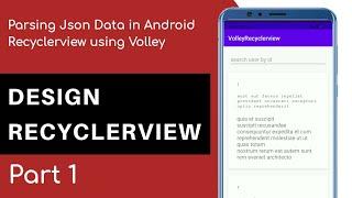 Parse Json Data in recyclerview using volley| volley recyclerview android| Part 1